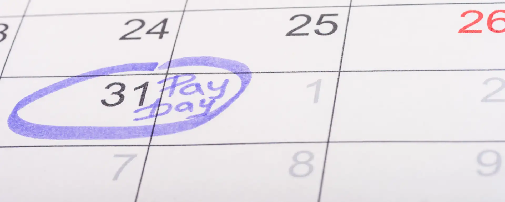 A calendar, the date circled with "pay day" written next to it
